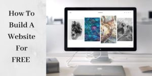How To Build A Website For FREE | Follow These 5 Easy Steps